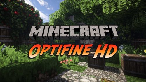 OptiFine HD - (1.17.1,1.17, 1.16.5, 1.16.4, 1.15.2, 1.14.4, 1.13.2, 1.12.2, 1.7.10)