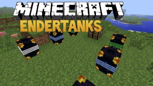 Ender Tanks - эндер-сундуки для жидкости (1.14.4, 1.12.2, 1.11.2, 1.7.10)