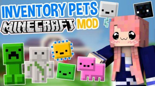 Inventory Pets - карманные питомцы (1.12.2, 1.11.2, 1.10.2, 1.9.4)