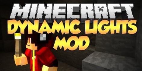 Dynamic Lights - динамическое освещение (1.13.2, 1.12.2, 1.10.2,1.7.10)