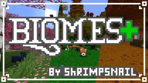 Biomes+ много случайных текстур для мобов (1.16.5, 1.16.4)